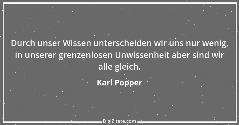 Zitat von Karl Popper 27