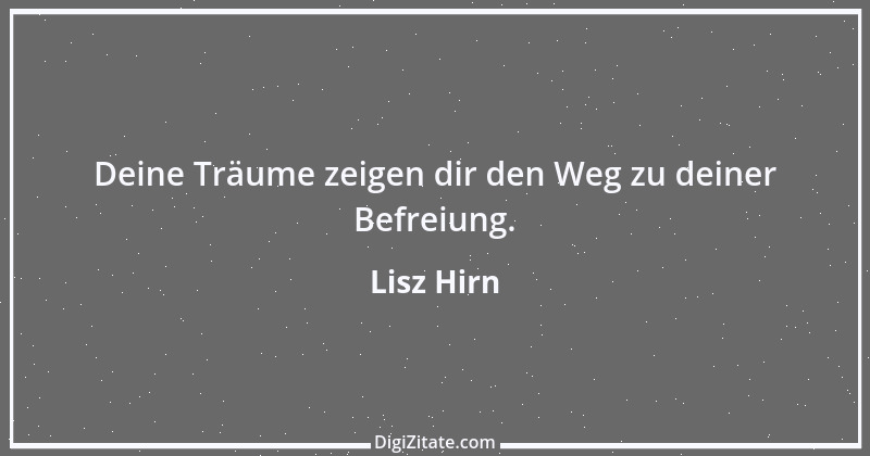 Zitat von Lisz Hirn 162