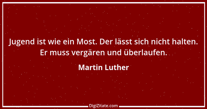 Zitat von Martin Luther 310