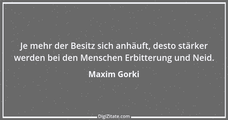 Zitat von Maxim Gorki 166