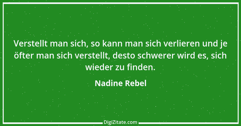 Zitat von Nadine Rebel 2