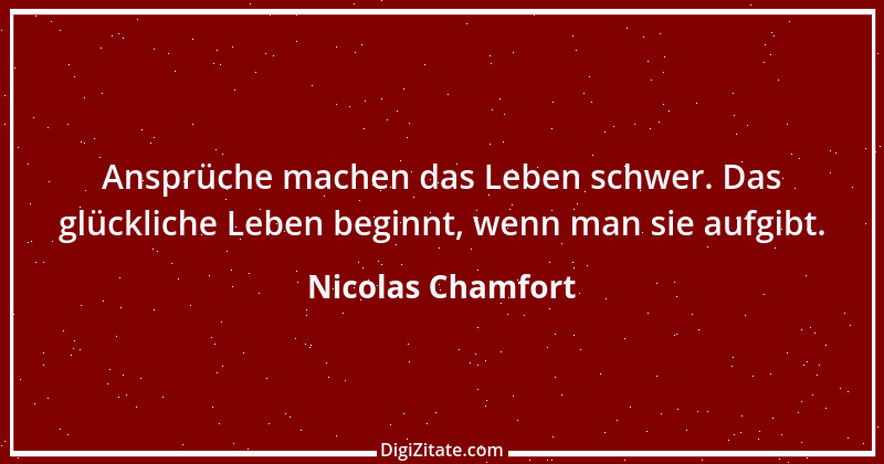 Zitat von Nicolas Chamfort 145