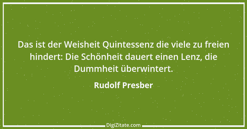 Zitat von Rudolf Presber 34