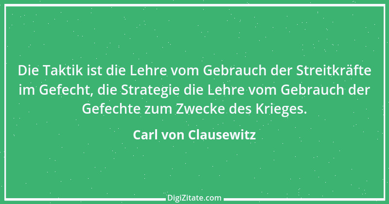 Zitat von Carl von Clausewitz 17