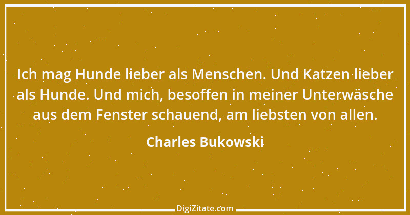 Zitat von Charles Bukowski 47