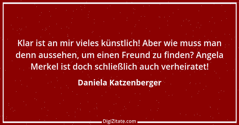 Zitat von Daniela Katzenberger 32