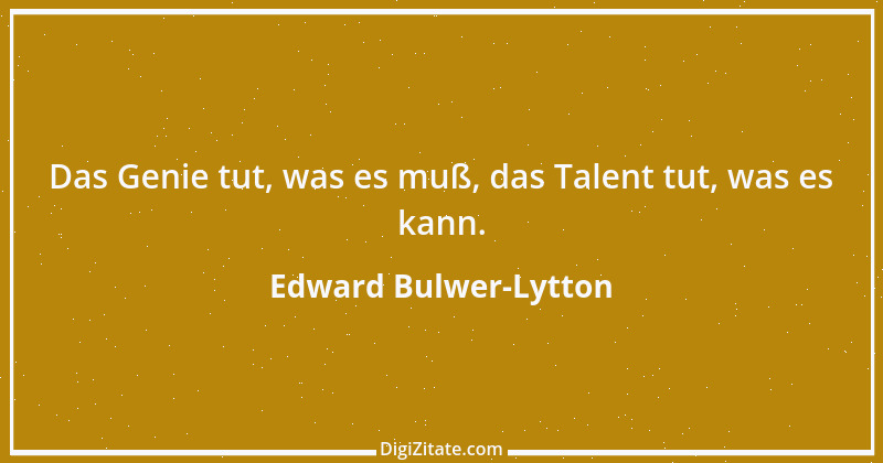 Zitat von Edward Bulwer-Lytton 33