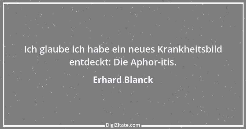 Zitat von Erhard Blanck 1178