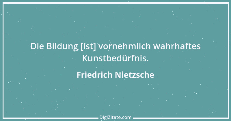 Zitat von Friedrich Nietzsche 1560