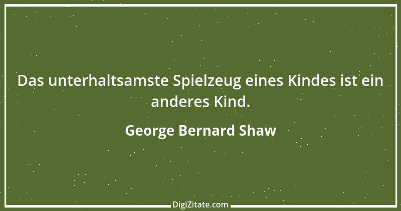 Zitat von George Bernard Shaw 147