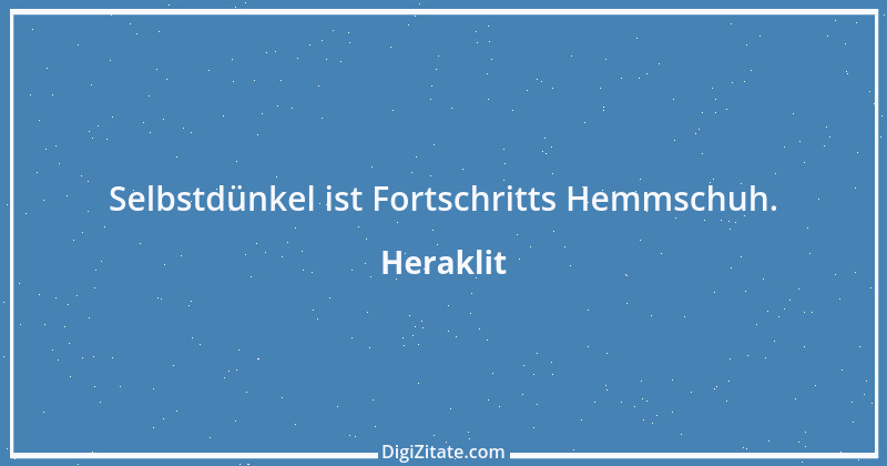 Zitat von Heraklit 34