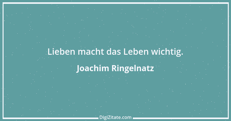 Zitat von Joachim Ringelnatz 116