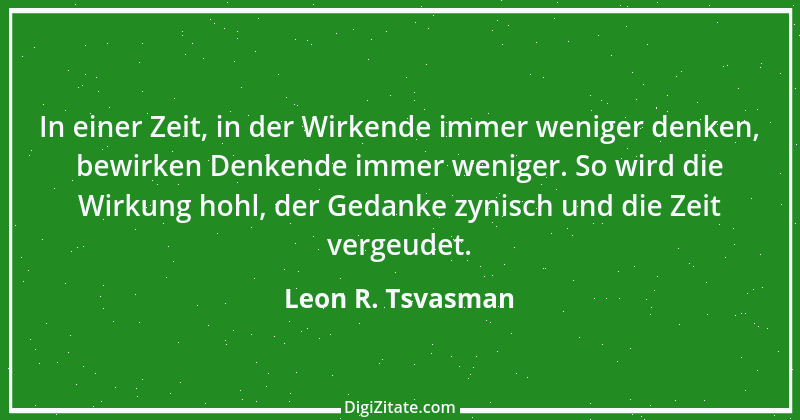 Zitat von Leon R. Tsvasman 8