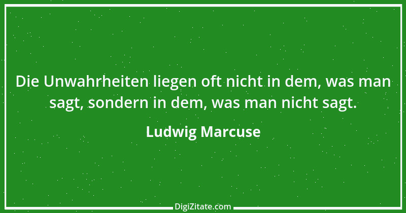 Zitat von Ludwig Marcuse 47