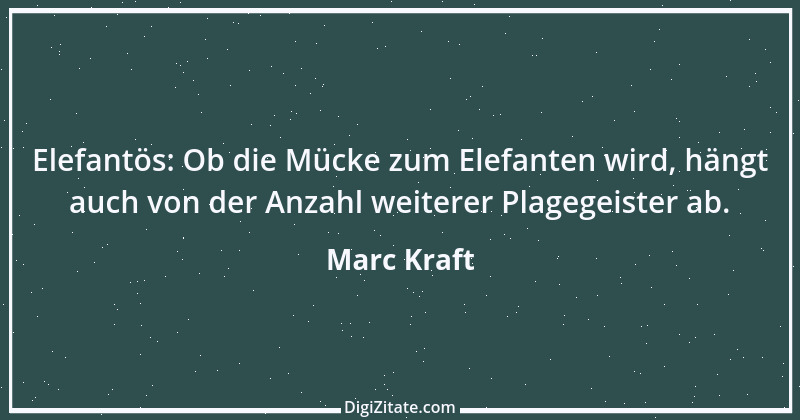 Zitat von Marc Kraft 49