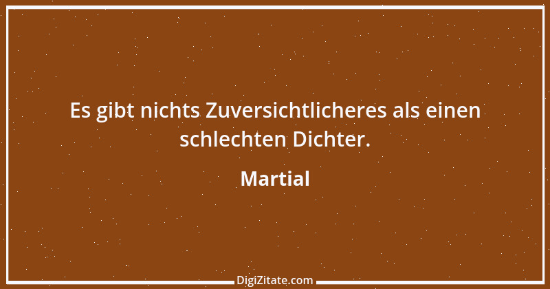 Zitat von Martial 39