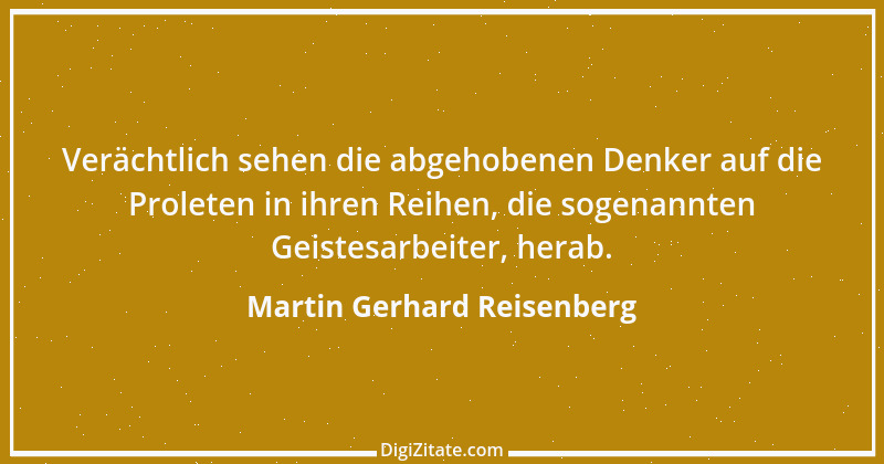 Zitat von Martin Gerhard Reisenberg 2938