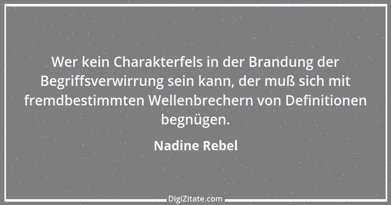 Zitat von Nadine Rebel 3