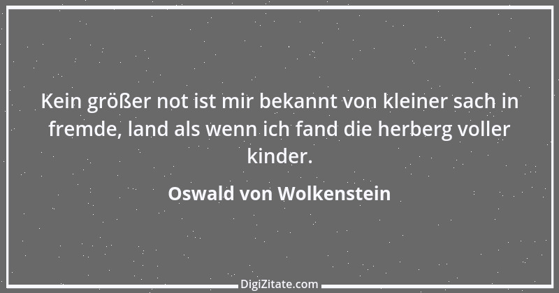 Zitat von Oswald von Wolkenstein 1