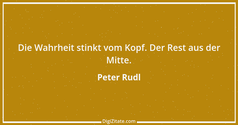 Zitat von Peter Rudl 897