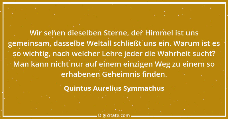 Zitat von Quintus Aurelius Symmachus 1