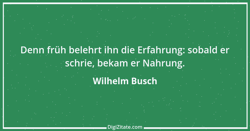 Zitat von Wilhelm Busch 175