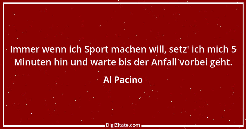 Zitat von Al Pacino 1