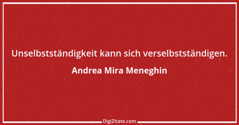 Zitat von Andrea Mira Meneghin 214