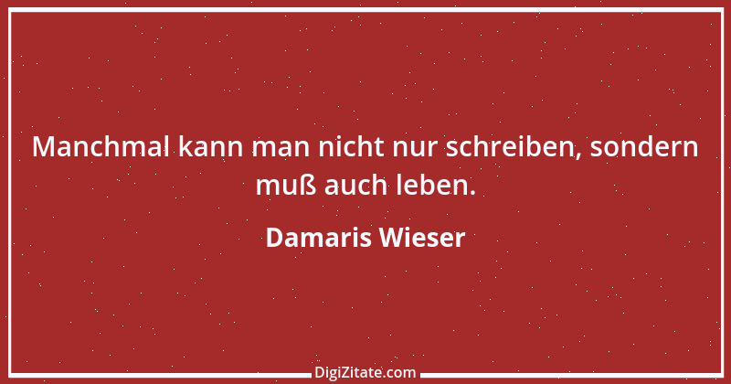 Zitat von Damaris Wieser 156