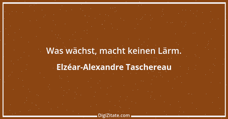 Zitat von Elzéar-Alexandre Taschereau 3