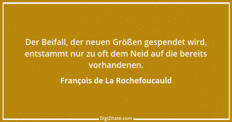 Zitat von François de La Rochefoucauld 537