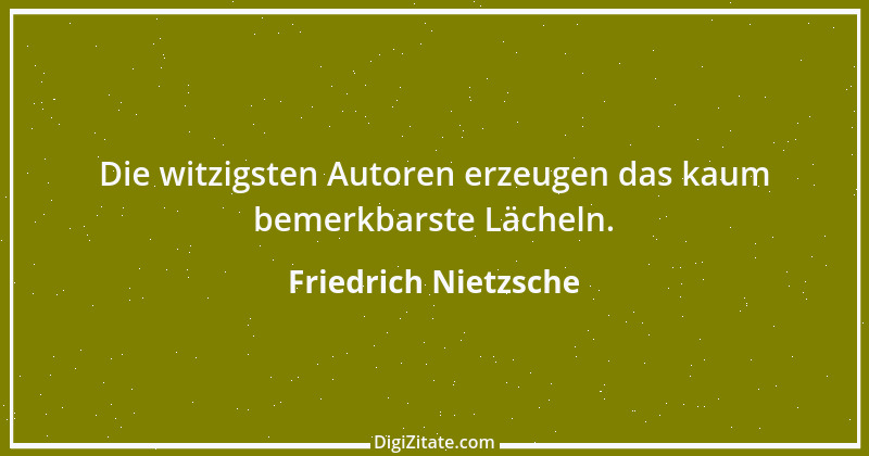 Zitat von Friedrich Nietzsche 561