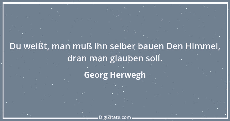 Zitat von Georg Herwegh 18