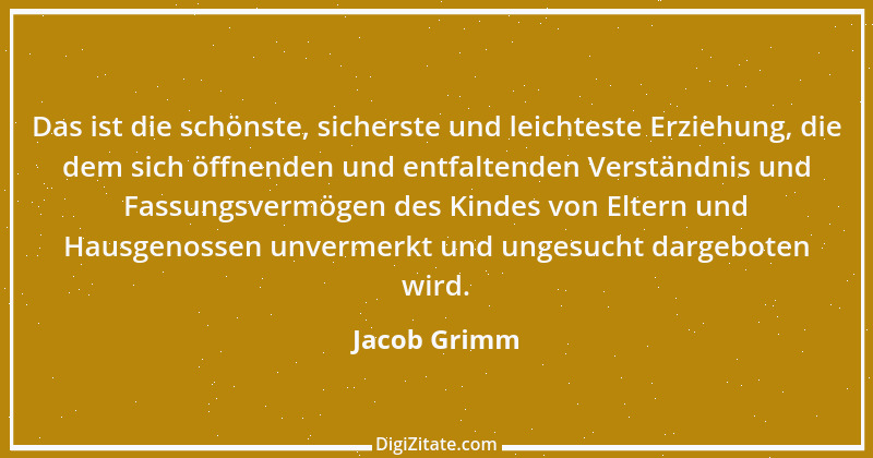 Zitat von Jacob Grimm 25