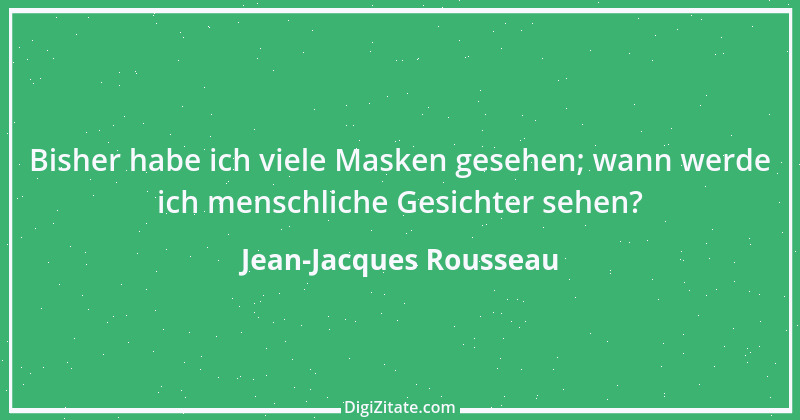 Zitat von Jean-Jacques Rousseau 211