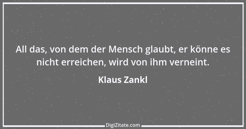 Zitat von Klaus Zankl 35