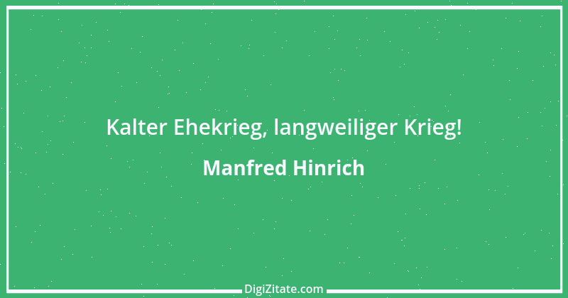 Zitat von Manfred Hinrich 1798