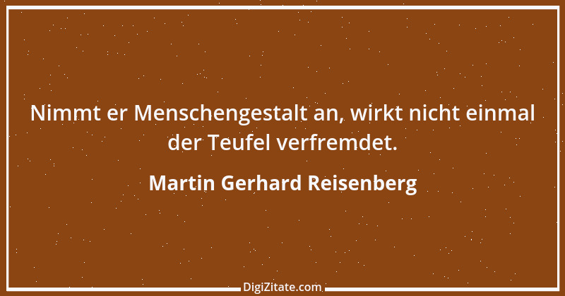 Zitat von Martin Gerhard Reisenberg 1939