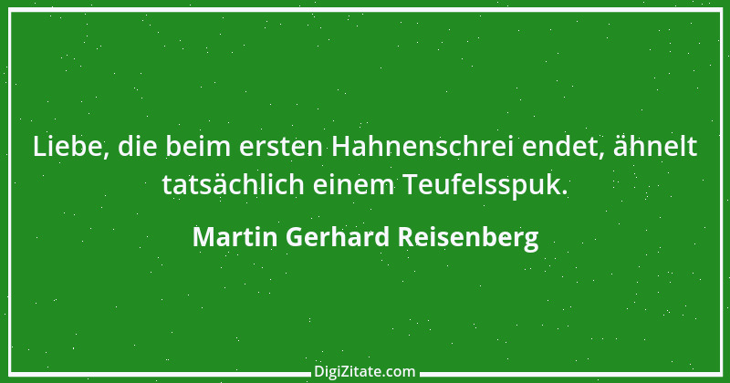 Zitat von Martin Gerhard Reisenberg 939