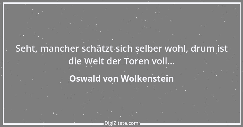 Zitat von Oswald von Wolkenstein 2