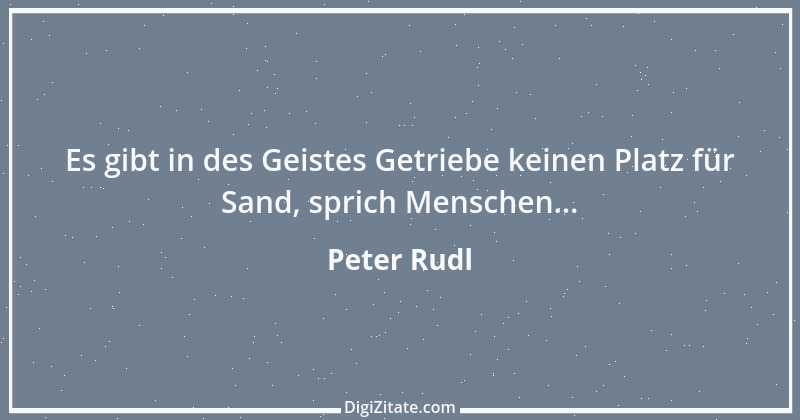 Zitat von Peter Rudl 898