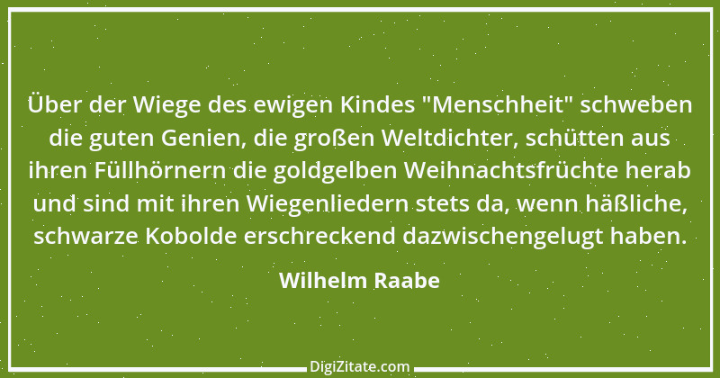 Zitat von Wilhelm Raabe 103