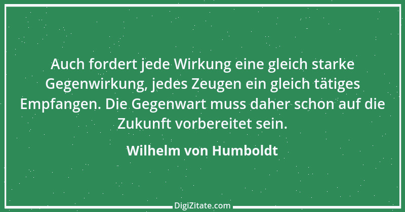 Zitat von Wilhelm von Humboldt 174