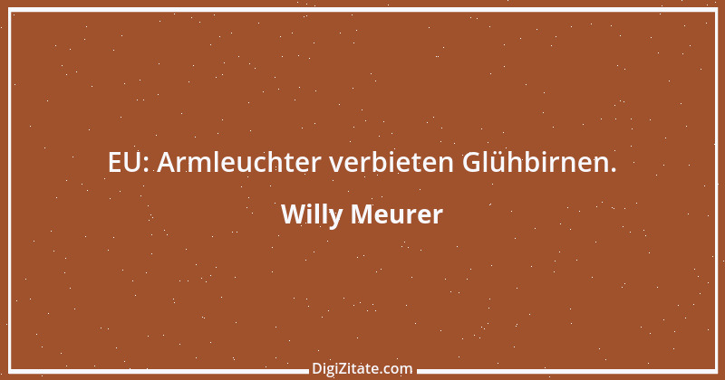 Zitat von Willy Meurer 925