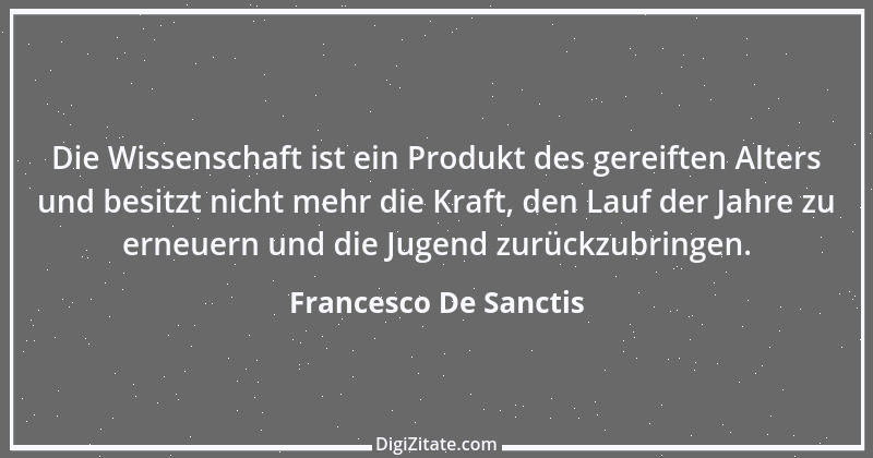 Zitat von Francesco De Sanctis 2