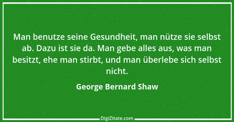 Zitat von George Bernard Shaw 149