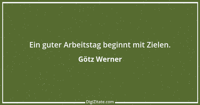 Zitat von Götz Werner 1