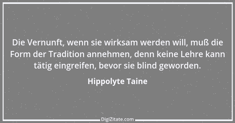 Zitat von Hippolyte Taine 3