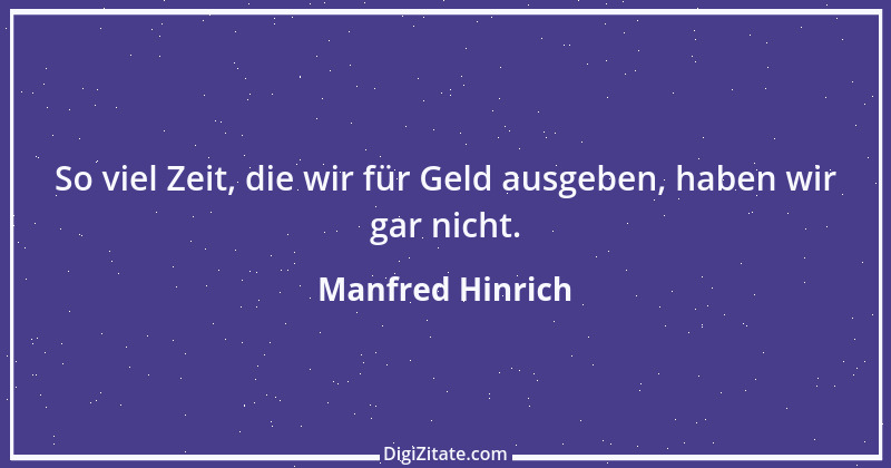 Zitat von Manfred Hinrich 1799