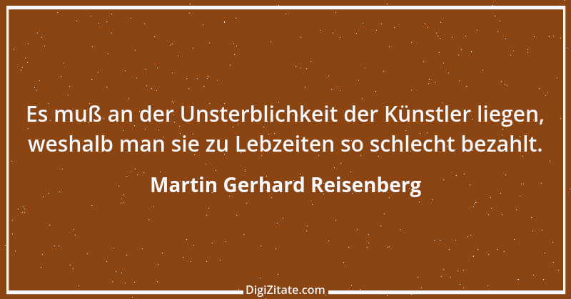 Zitat von Martin Gerhard Reisenberg 940